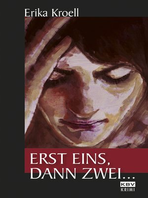 cover image of Erst eins, dann zwei ...